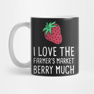 I Love The Farmer's Market Berry Much Mug